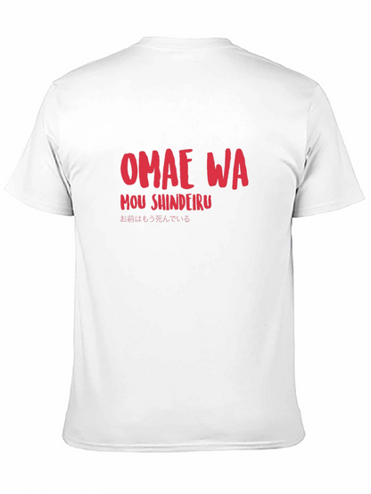Omae Wa Mou Shindeiru T-Shirt - Anime Meme Shirt