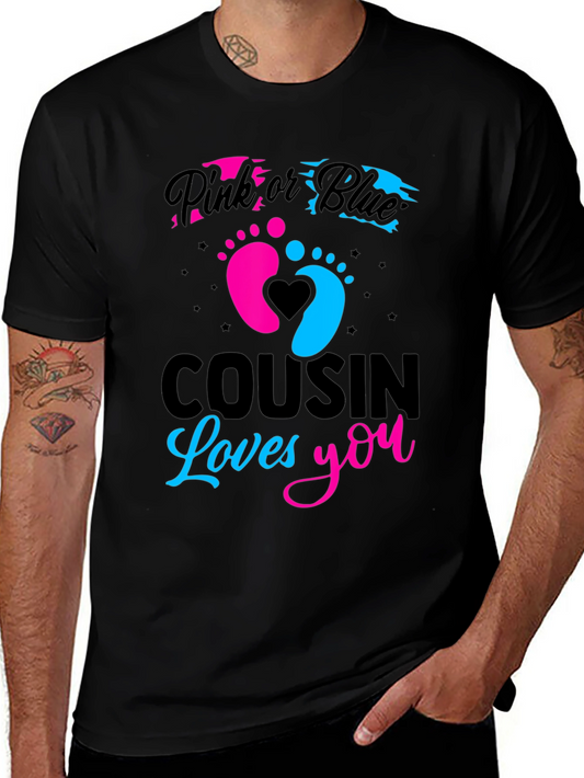 Pink or Blue Cousin Loves You Gender Reveal T-Shirt