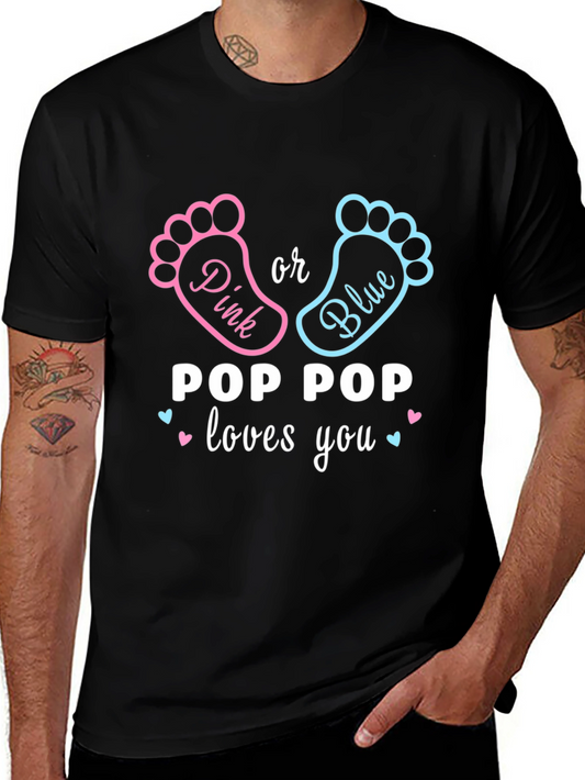 Pop Pop Loves You Gender Reveal T-Shirt