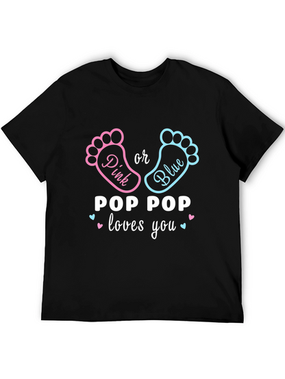 Pop Pop Loves You Gender Reveal T-Shirt