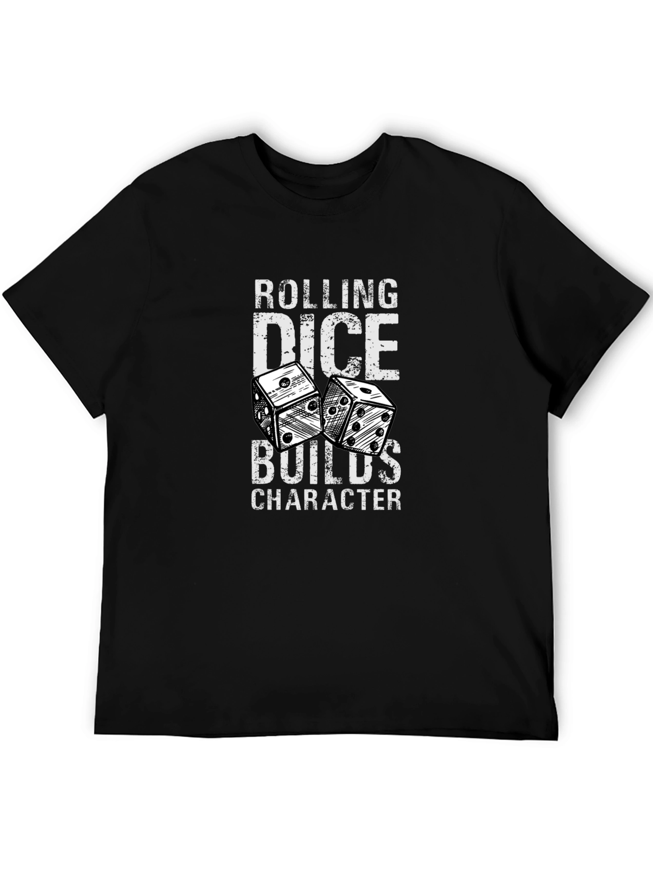 Rolling Dice Builds Character Graphic T-Shirt