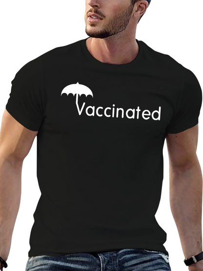 Vaccinated Umbrella Tee - Protect Yourself & Others!