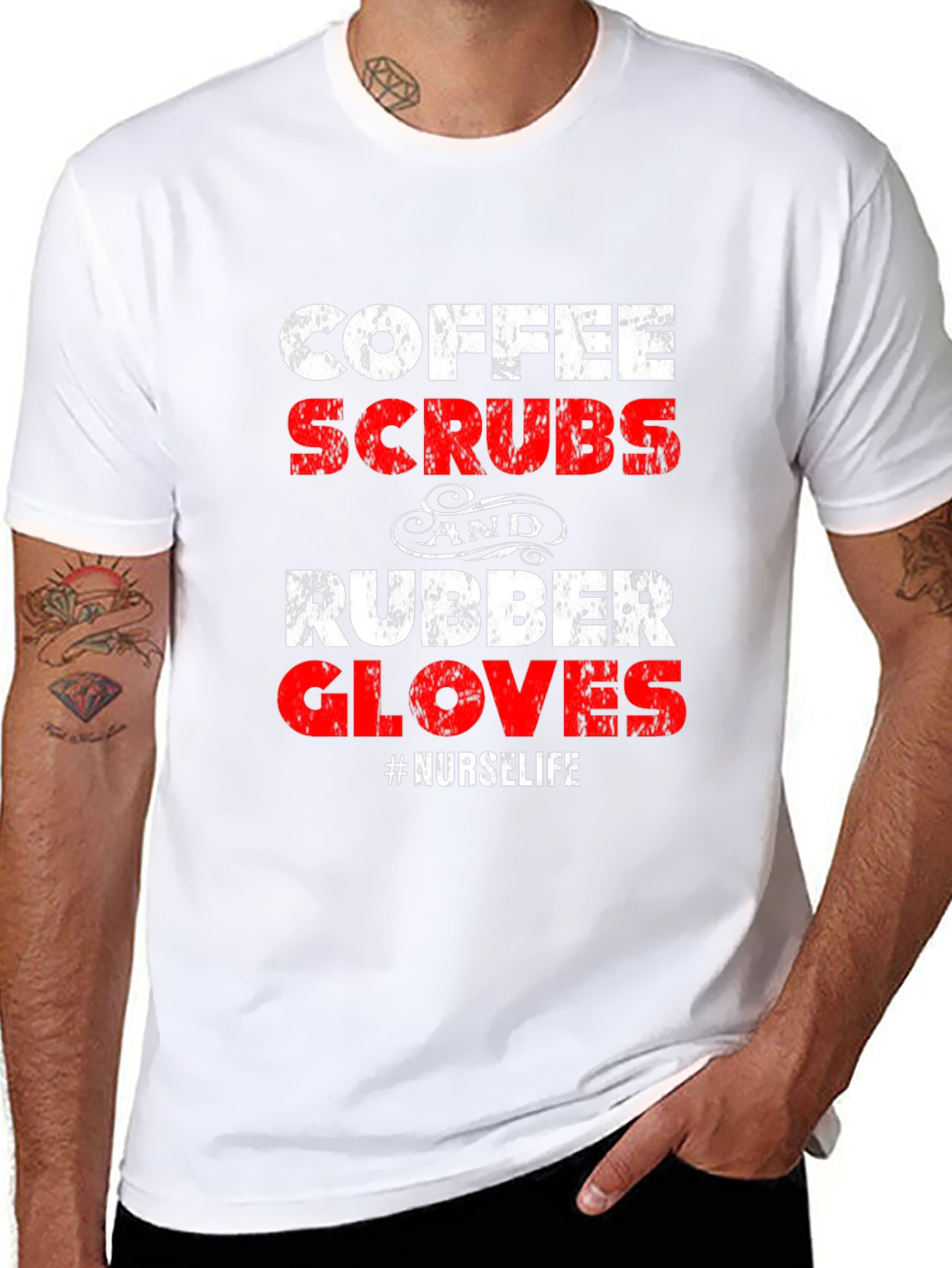 Coffee Scrubs and Rubber Gloves Nurse Life T-Shirt