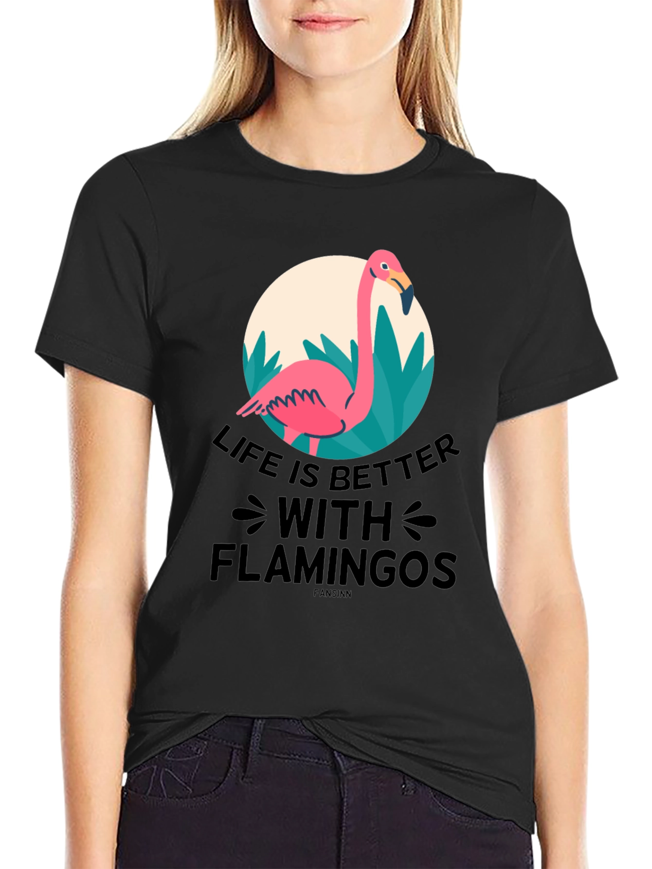 Life is Better with Flamingos T-Shirt