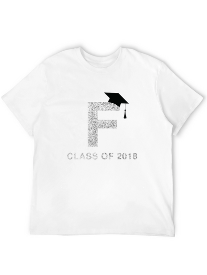 Class of 2018 F Graduation T-Shirt