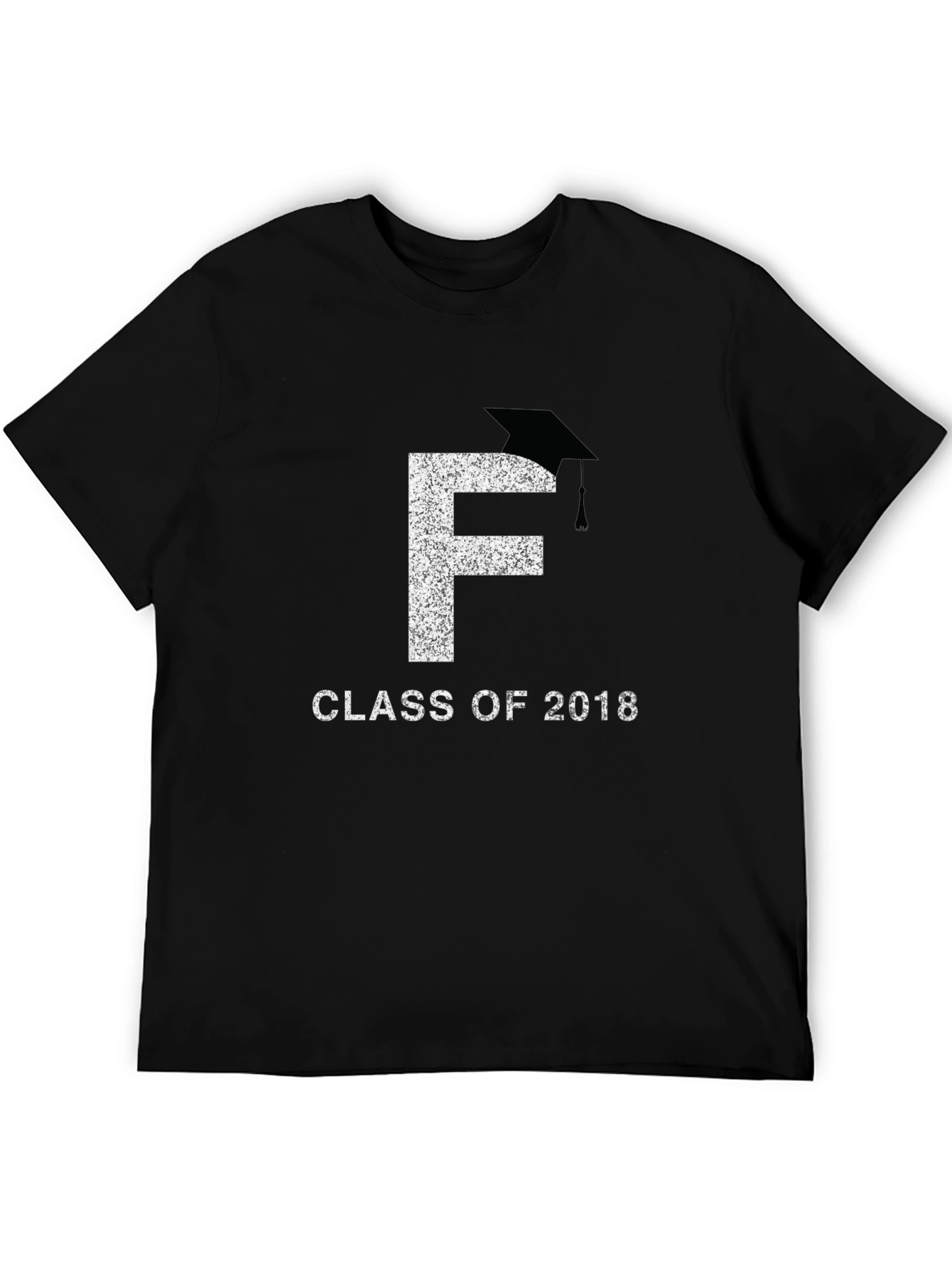 Class of 2018 F Graduation T-Shirt