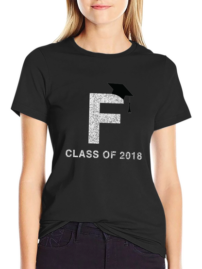 Class of 2018 F Graduation T-Shirt
