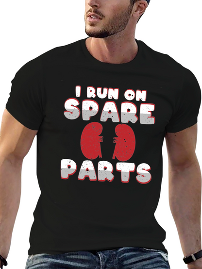 I Run On Spare Parts Kidney T-Shirt