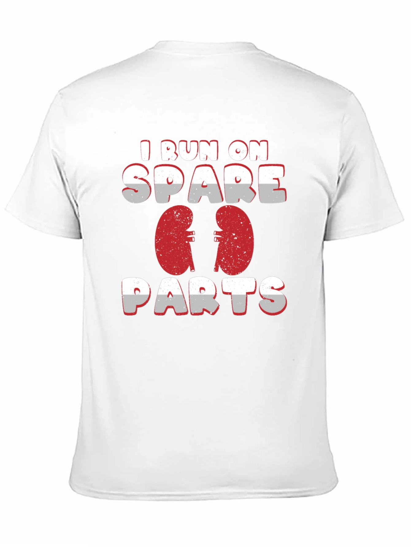 I Run On Spare Parts Kidney T-Shirt