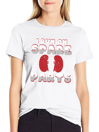 I Run On Spare Parts Kidney T-Shirt