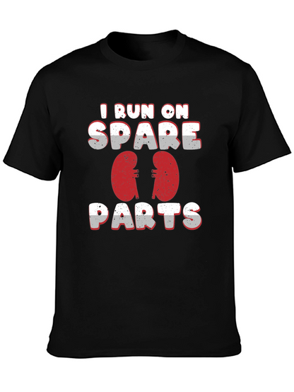 I Run On Spare Parts Kidney T-Shirt