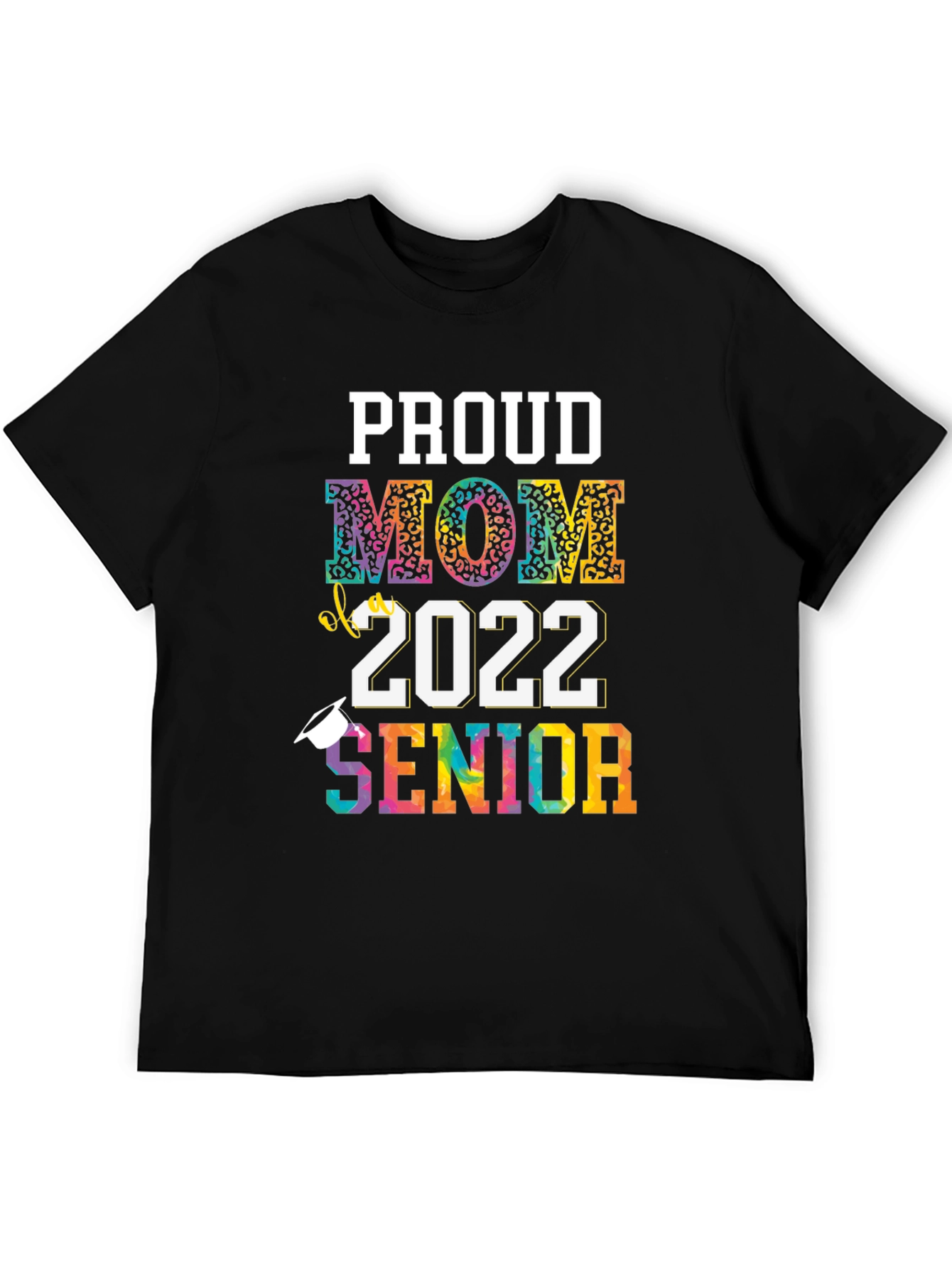 Proud Mom of 2022 Senior T-Shirt