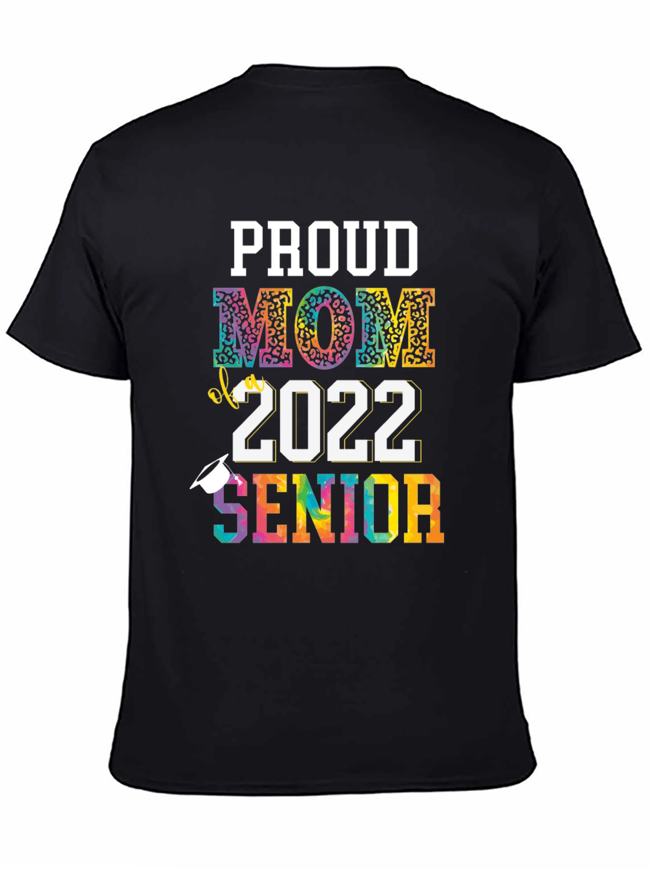 Proud Mom of 2022 Senior T-Shirt