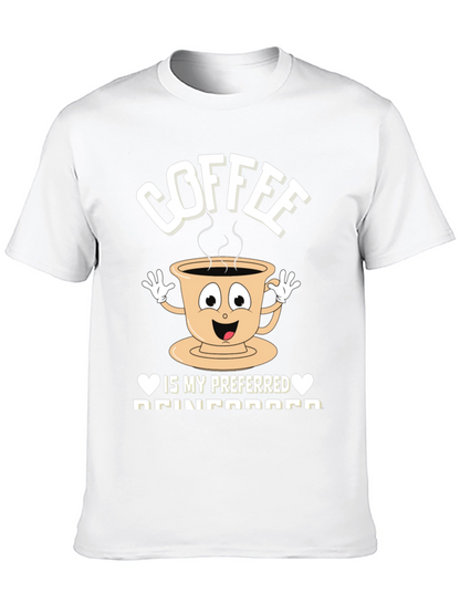 Coffee is my Preferred Reinforcement T-Shirt