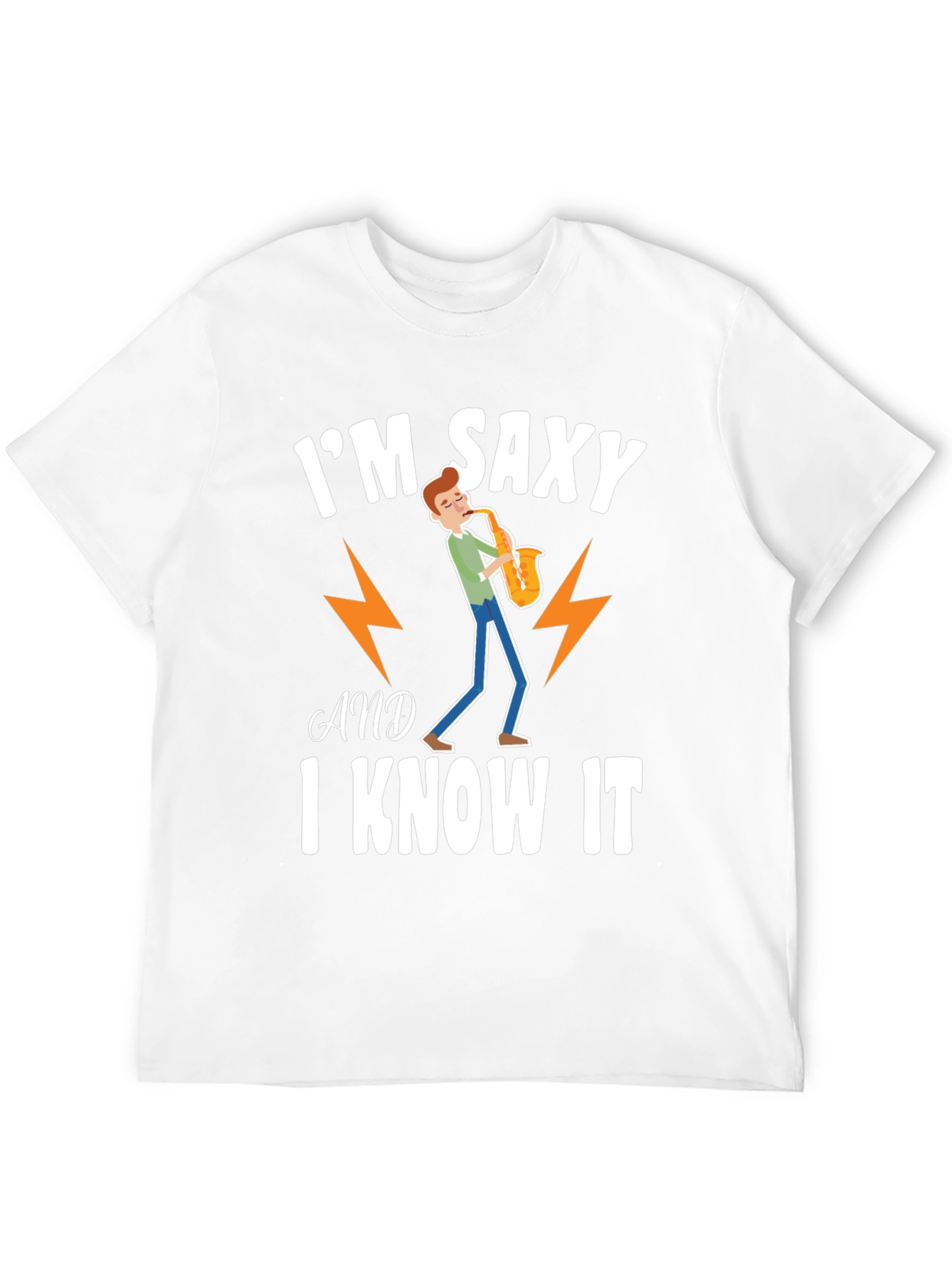 Im Saxy and I Know It Graphic T-Shirt
