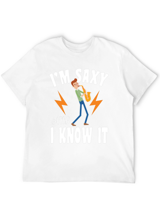 Im Saxy and I Know It Graphic T-Shirt