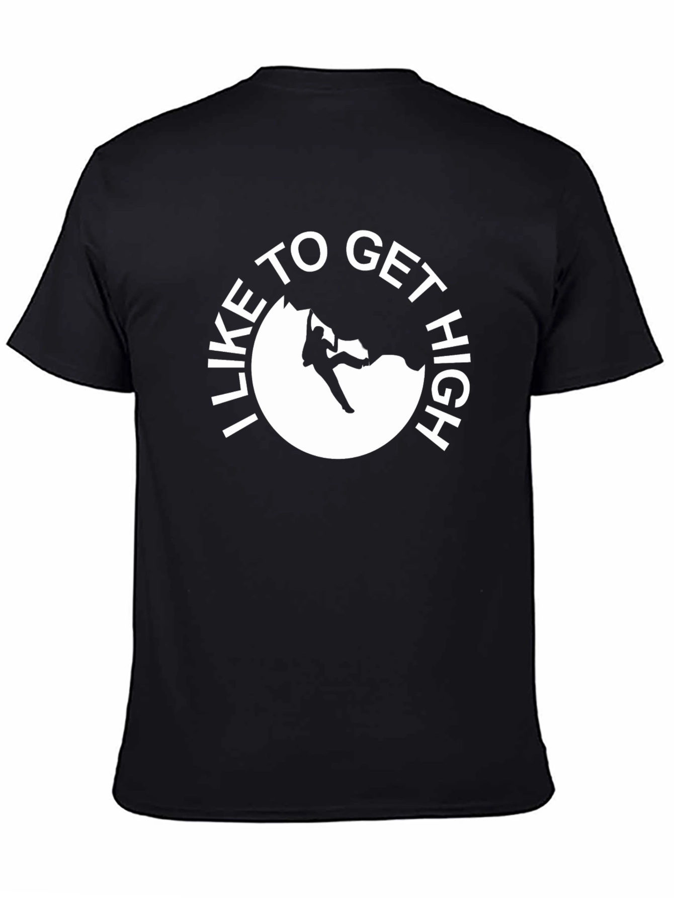 I Like To Get High Rock Climbing T-Shirt