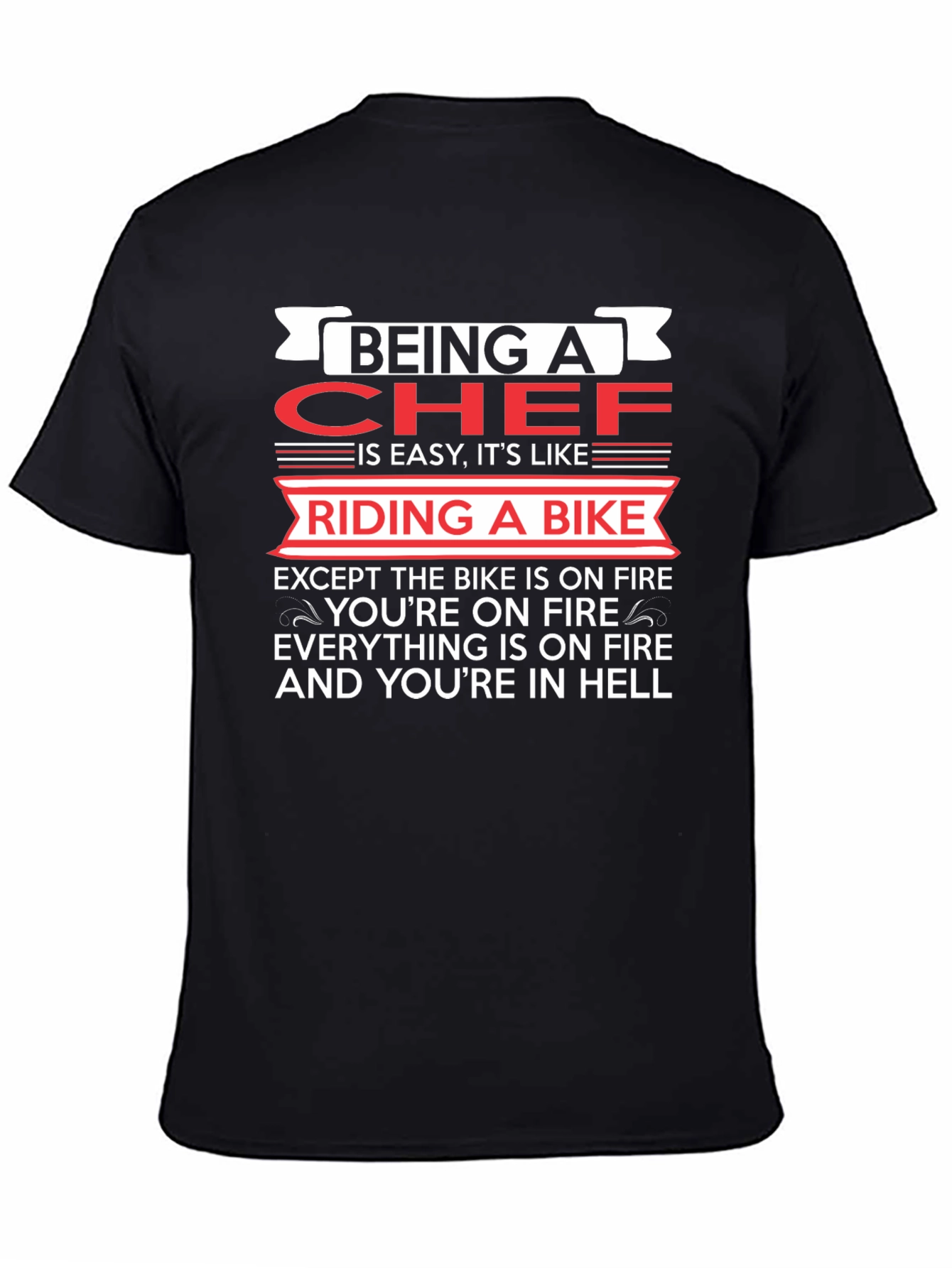 Being A Chef T-Shirt Funny Gift