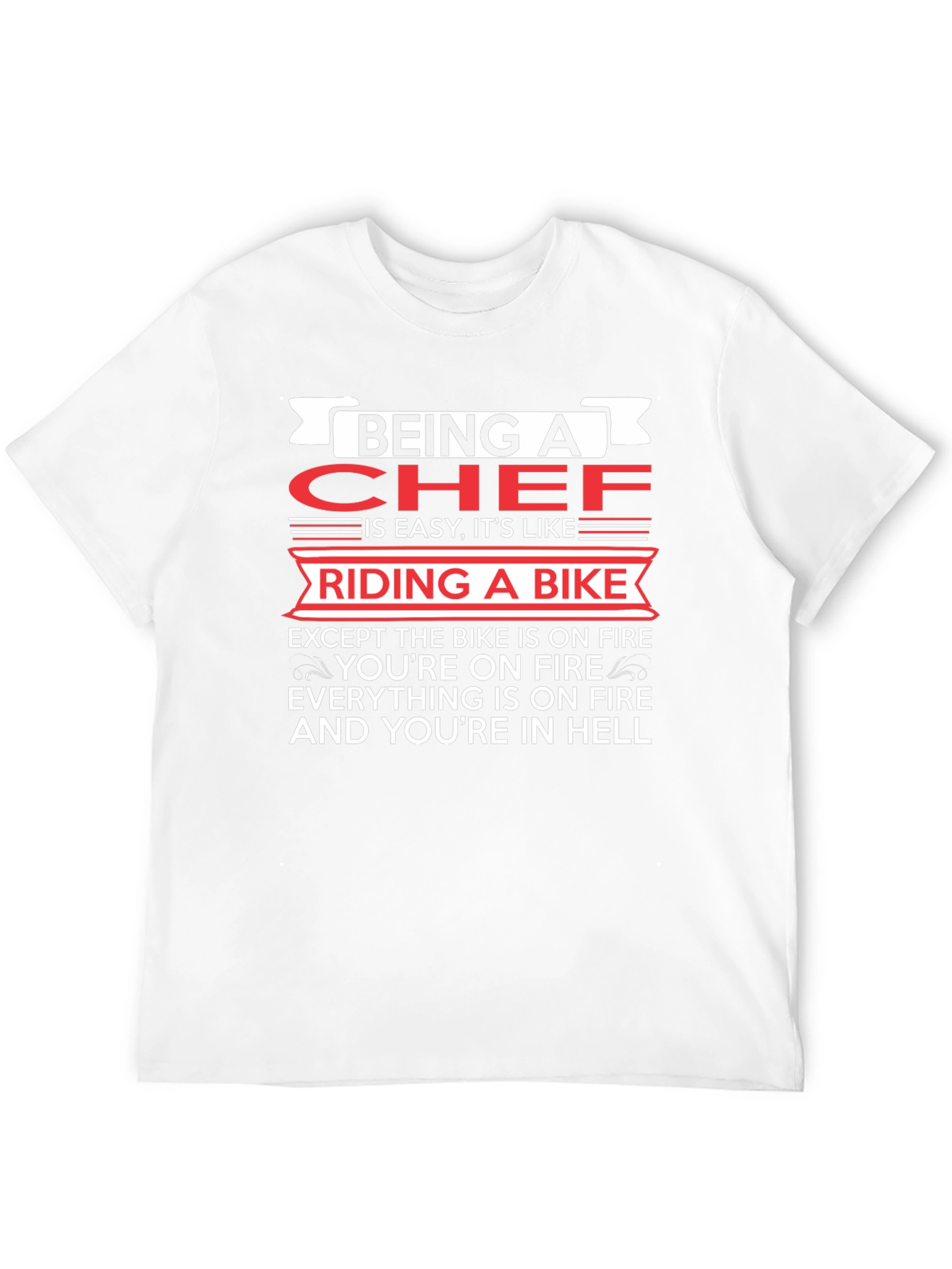 Being A Chef T-Shirt Funny Gift