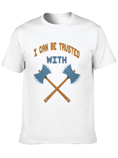 Trust Me With Axes Black T-Shirt