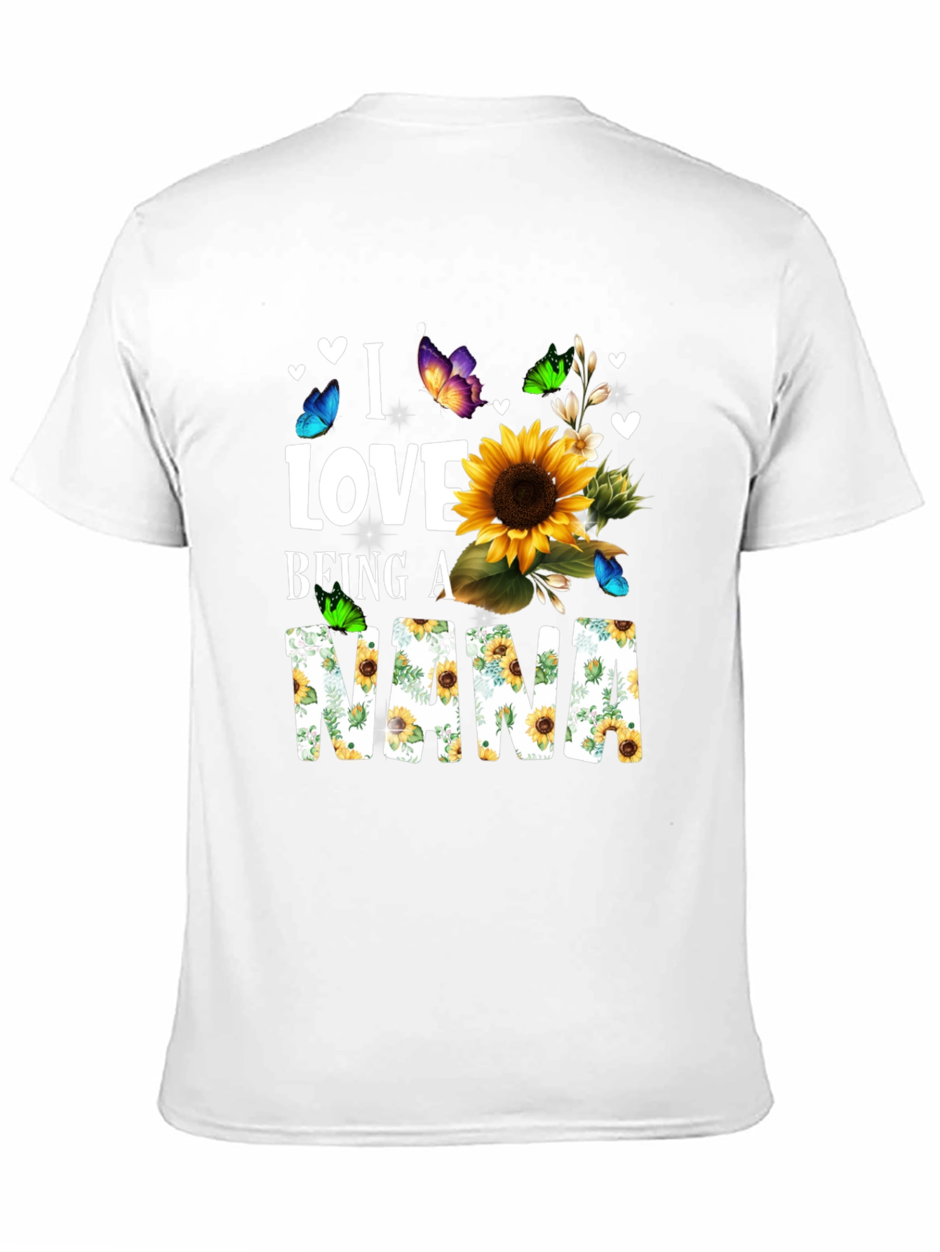 I Love Being a Nana Sunflower T-Shirt