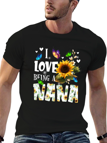 I Love Being a Nana Sunflower T-Shirt