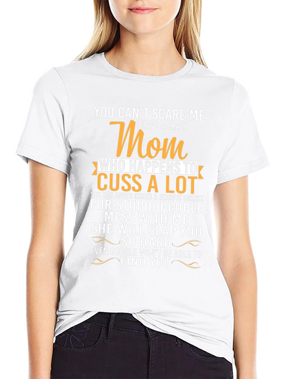 Crazy Mom T-Shirt - Funny Graphic Tee