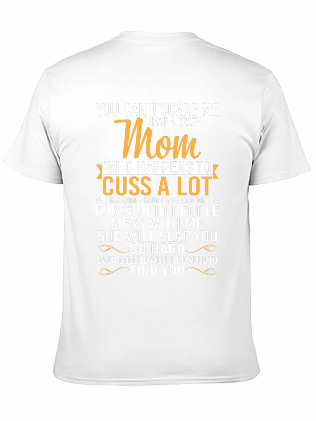 Crazy Mom T-Shirt - Funny Graphic Tee