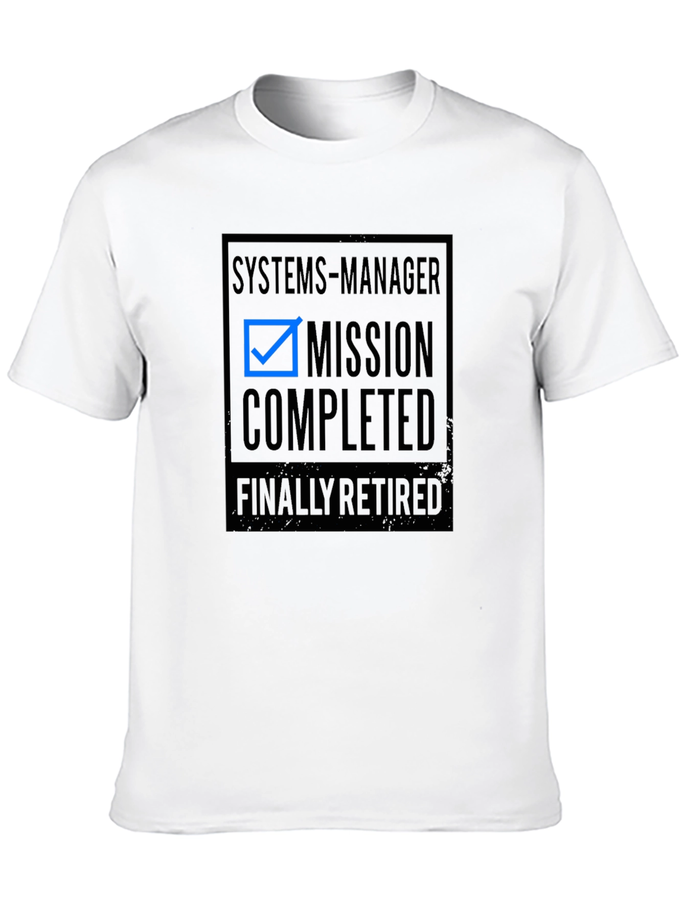 Systems Manager Mission Completed Retirement T-Shirt
