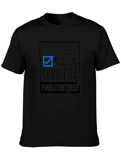 Systems Manager Mission Completed Retirement T-Shirt