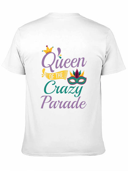 Queen of the Crazy Parade T-Shirt