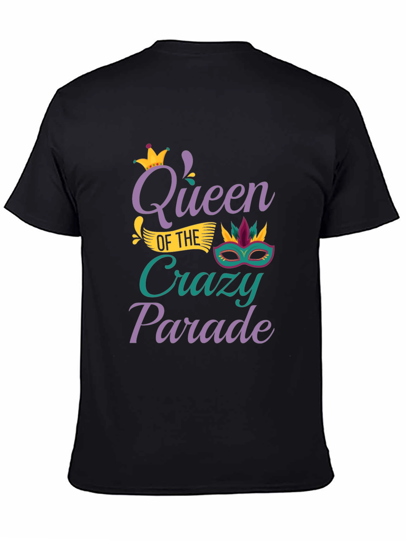 Queen of the Crazy Parade T-Shirt