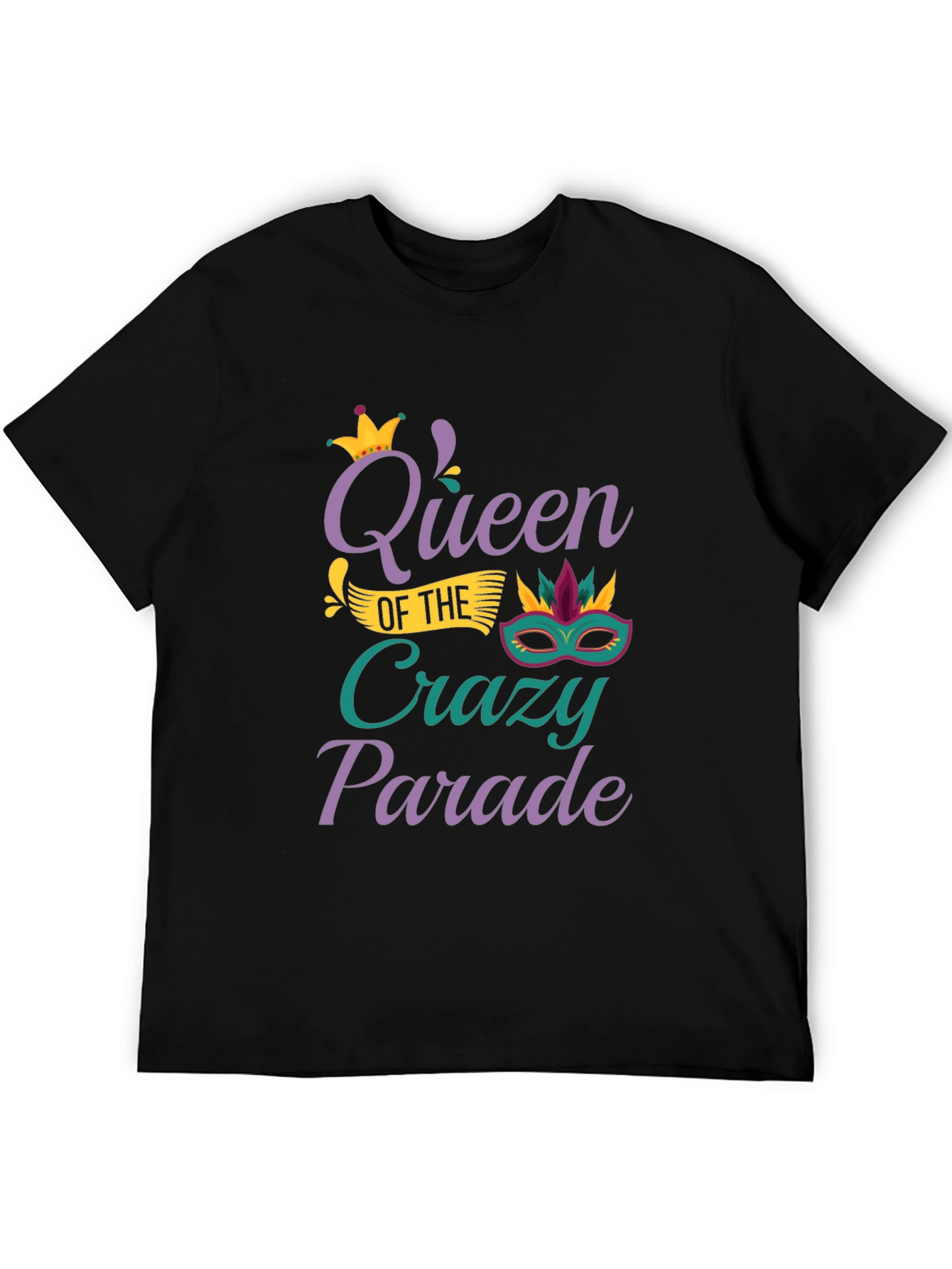 Queen of the Crazy Parade T-Shirt