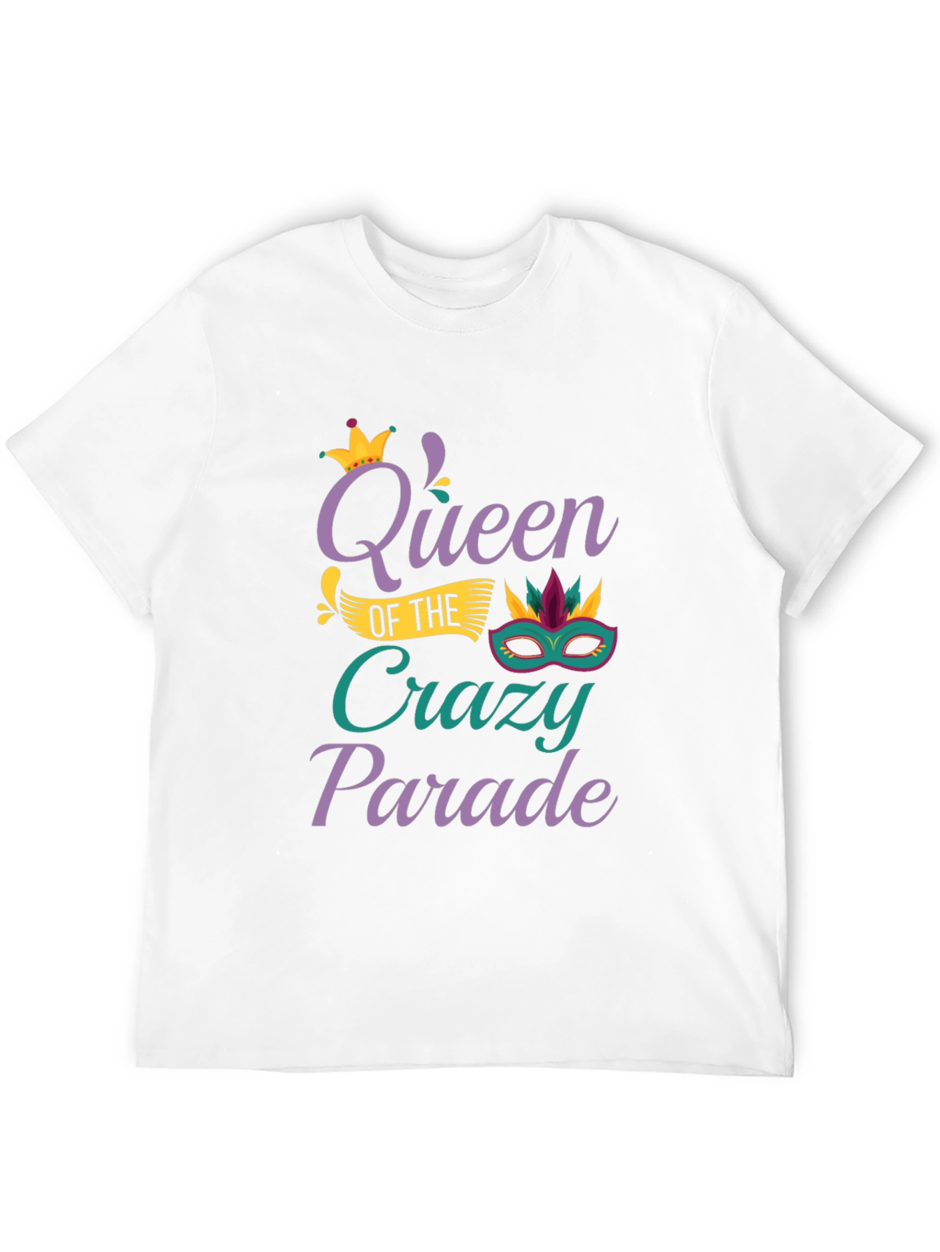 Queen of the Crazy Parade T-Shirt