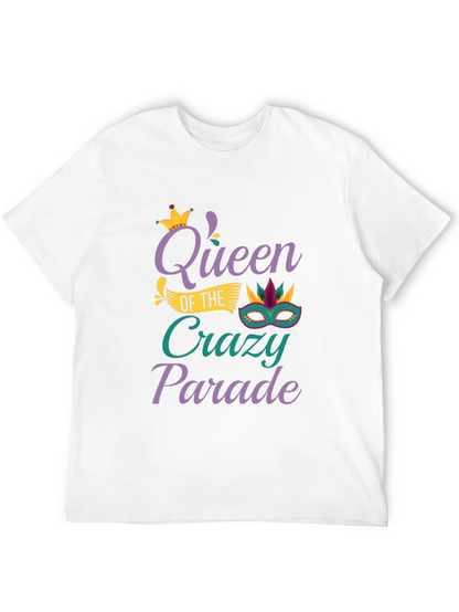Queen of the Crazy Parade T-Shirt