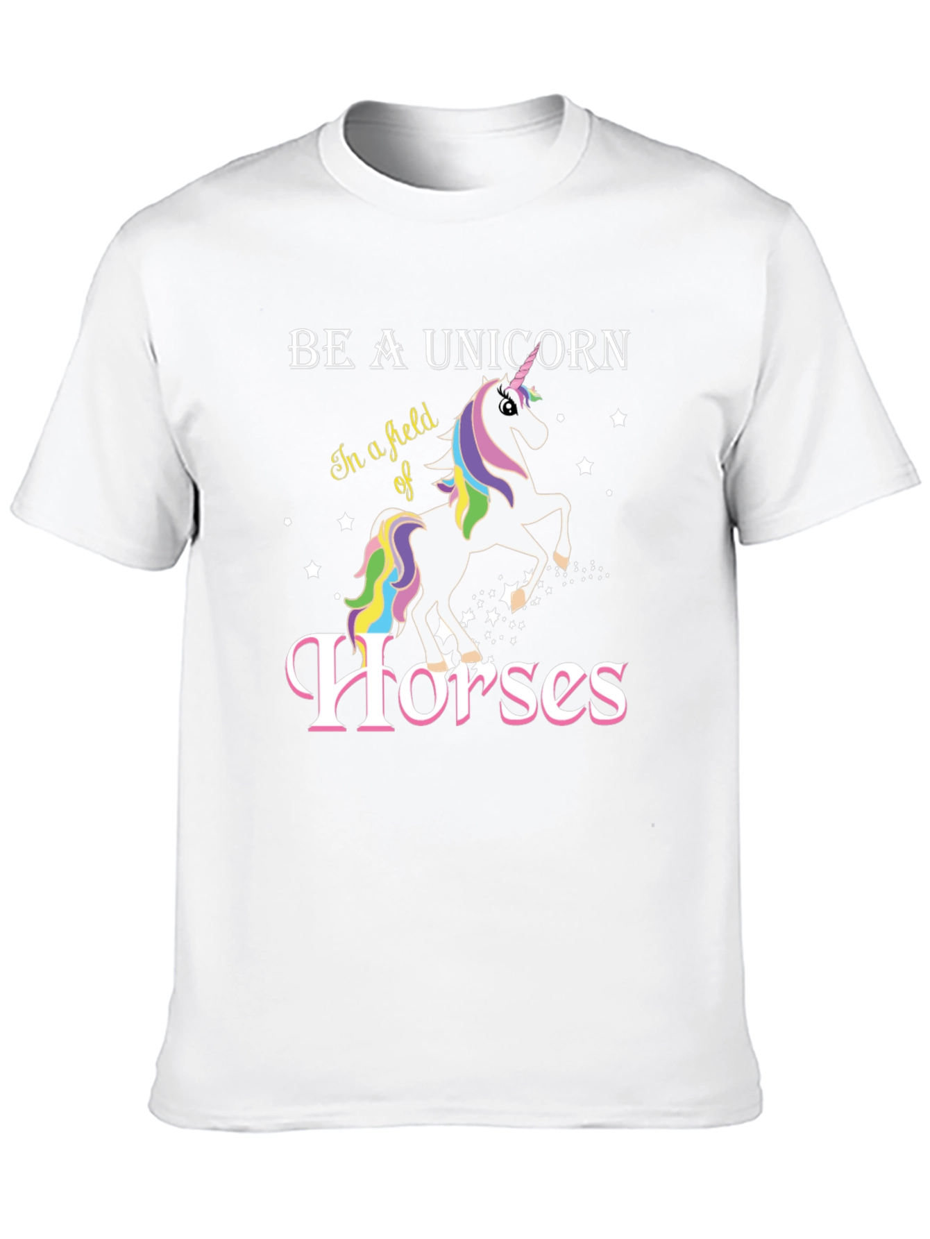 Be a Unicorn T-Shirt