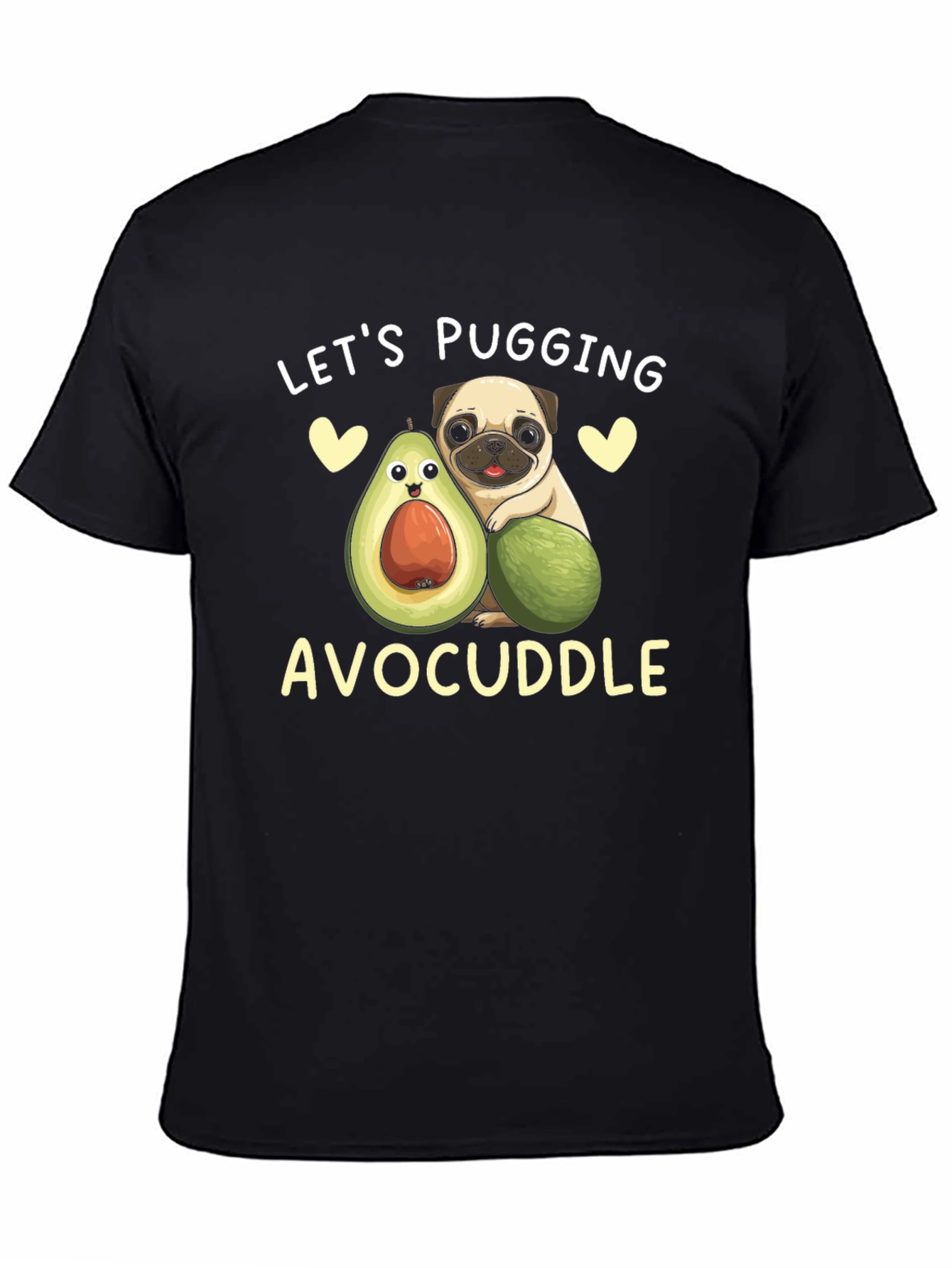 Lets Pugging Avocuddle Black T-Shirt