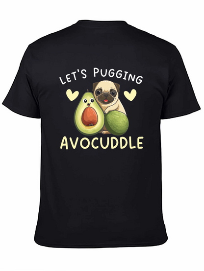 Lets Pugging Avocuddle Black T-Shirt