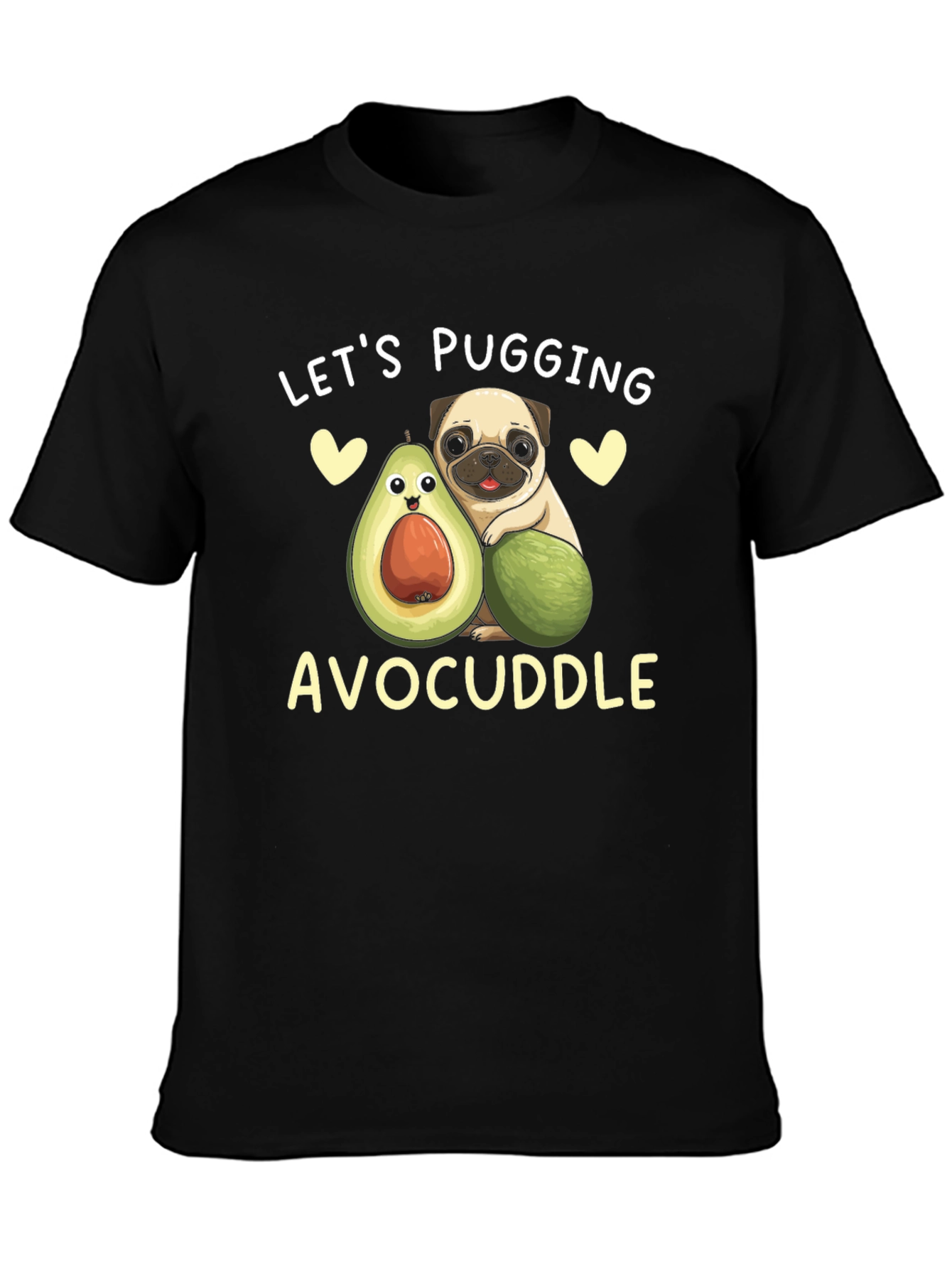 Lets Pugging Avocuddle Black T-Shirt
