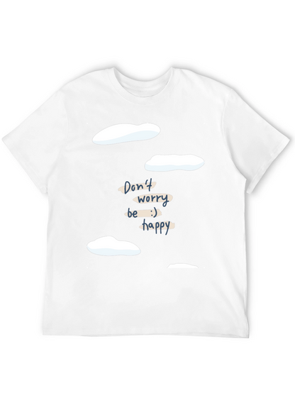 Dont Worry Be Happy Graphic Tee