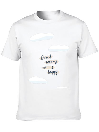 Dont Worry Be Happy Graphic Tee