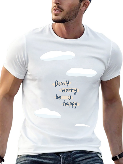 Dont Worry Be Happy Graphic Tee