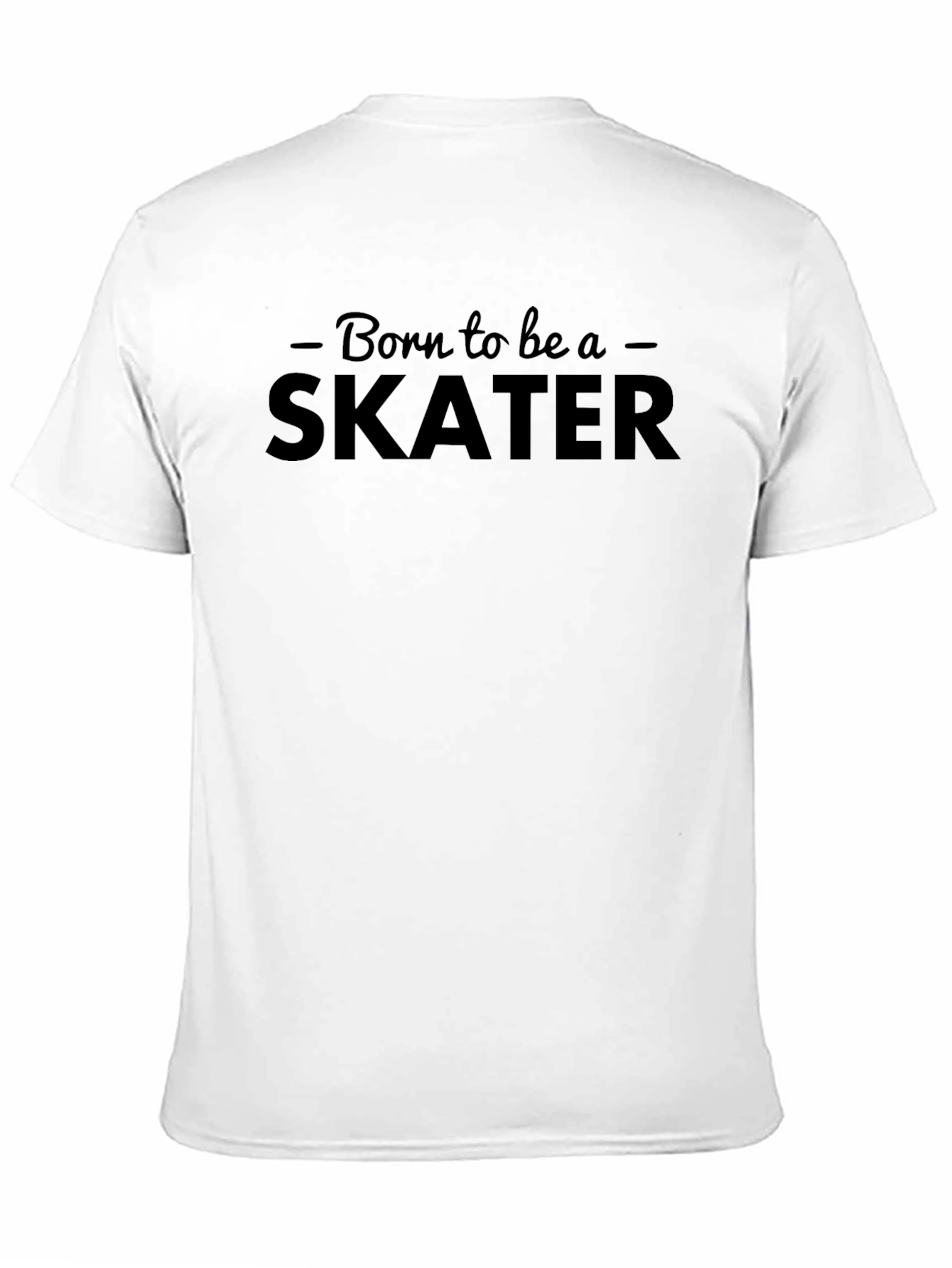 Born to be a Skater - Black T-Shirt