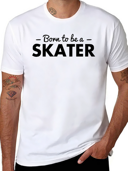 Born to be a Skater - Black T-Shirt