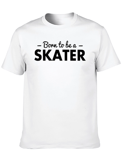 Born to be a Skater - Black T-Shirt