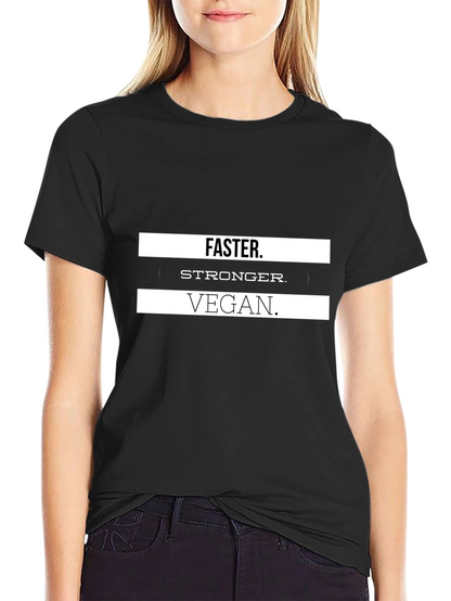 Vegan Stronger Faster T-Shirt - Black