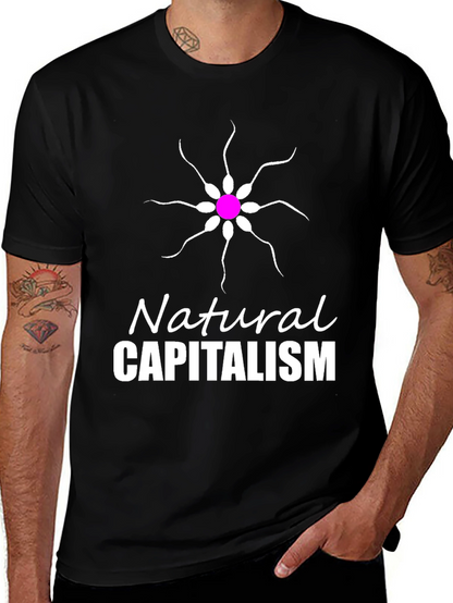 Natural Capitalism T-Shirt Funny Sperm Design Tee