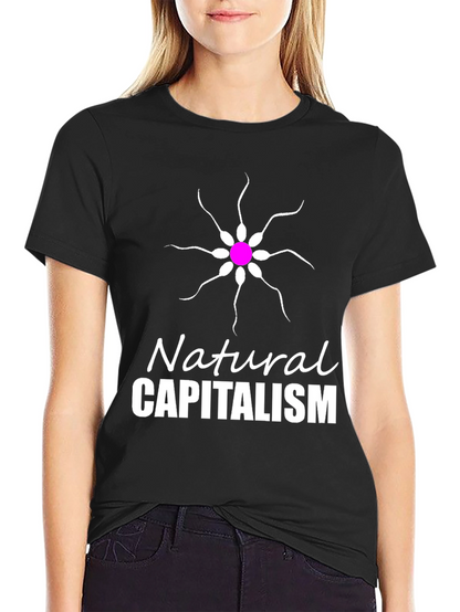 Natural Capitalism T-Shirt Funny Sperm Design Tee
