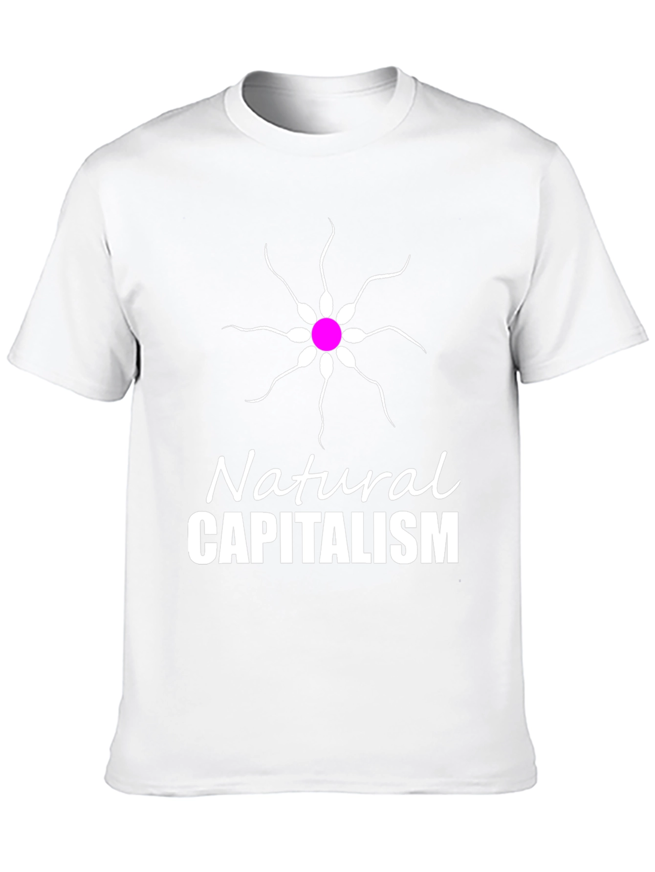 Natural Capitalism T-Shirt Funny Sperm Design Tee