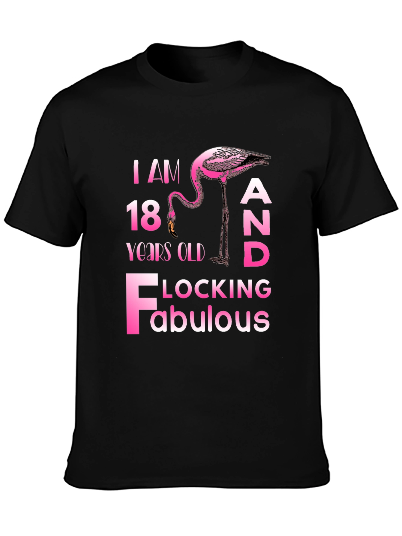 Flocking Fabulous 18th Birthday T-Shirt